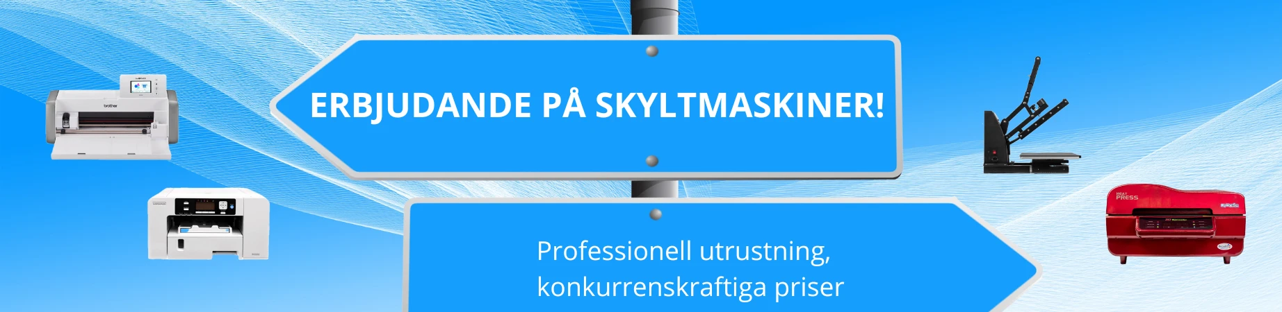 Erbjudande på Skyltmaskiner